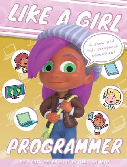Like A Girl: Programmer by April Peter