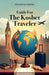 Guide for the Kosher Traveler by Mordechai Hasofer