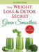 Green Smoothies: The Weight Loss & Detox Secret: 50 Recipes for a Healthy Diet by Jonathan Vine
