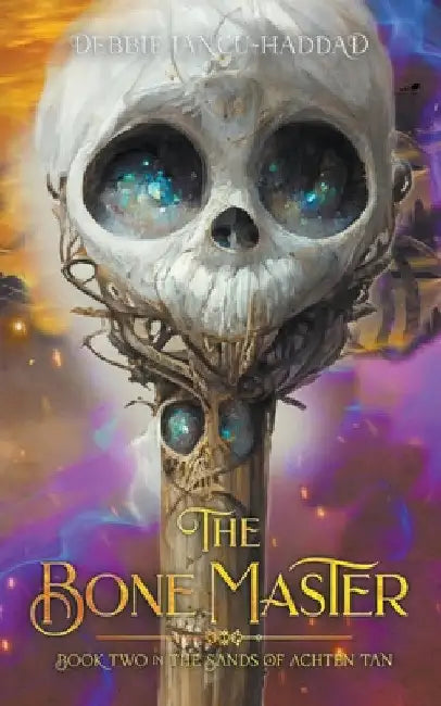 The Bone Master by Debbie Iancu-Haddad