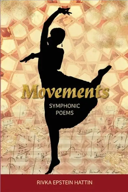 Movements by Rivka Epstein Hattin