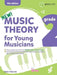 Music Theory for Young Musicians Grade 2 (4th Ed.)