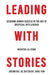 Leading with Stories: Securing Human Success in the Age of Artificial Intelligence by Mushtak Al-Atabi