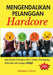 Mengendalikan Pelanggan Hardcore by Steven F. Coyle