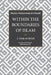 Within the Boundaries of Islam: A Study on Bid'ah by Aslam Farouk-Alli