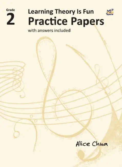Learning Theory is Fun Practice Papers Grade 2 by Alice Chua