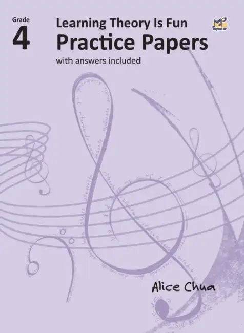 Learning Theory is Fun Practice Papers Grade 4 by Alice Chua