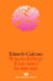 Memoria del Fuego 2. Las Caras y Las Mascaras by Eduardo H. Galeano