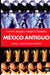 México antiguo by Lewis H. Morgan, Adolph F. Bandelier, Jaime Labastida