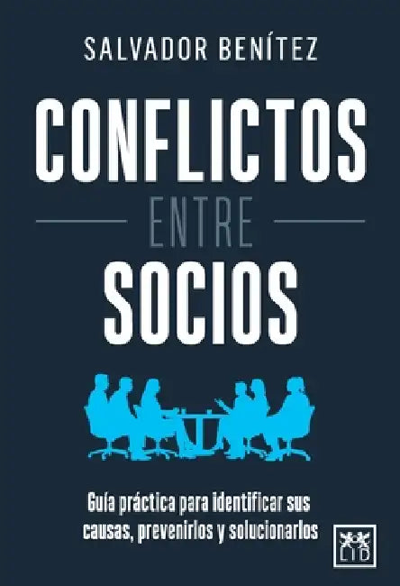 Conflictos entre socios by Salvador Mariano Benítez Lozano