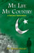 My Life My Country ( A Pakistani remembers) by Parveen Hasan