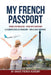 My French Passport by Claude Y. Attike