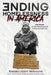 Ending Homelessness in America: True Stories of Homeless People & A Practical Solution by Blessed Unami Sikhosana