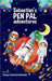 Sebastian's Pen Pal Adventures by Siemiontkowski, Susan
