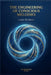 The Engineering of Conscious Melodies: How Sound and Vibration Shape Our Everyday Reality by Louis Siciliano
