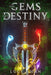 The Gems of Destiny by Lucy Khan