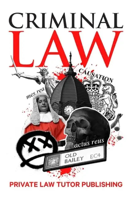 Criminal Law by Private Law Tutor Publishing