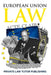 European Union Law by Private Law Tutor Publishing