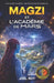 MAGZI et l'Académie de Mars: Cohorte 1 - aventure dans l'espace by Joel Roy