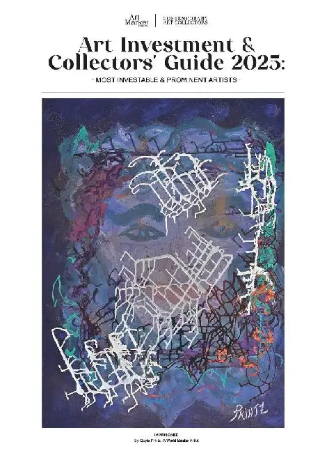 Art Investment & Collectors' Guide 2025: Most Investable and Prominent Artists. by Art Market Experts