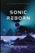 Sonic Reborn: A Multiverse Adventure by Danish Ali Bajwa