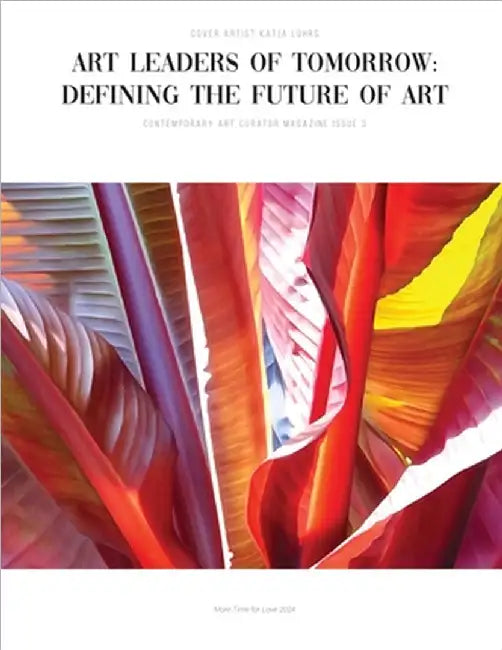 Art Leaders of Tomorrow: Defining the Future of Art by Contemporary Art Curator Magazine