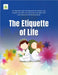 The Etiquette of Life by Islamic Research Center