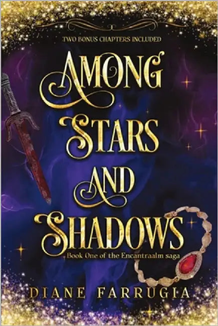 Among Stars and Shadows: A Spellbinding Romantic Fantasy by Farrugia, Diane