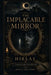 The Implacable Mirror by Hirlas, Jean-Marie Avril