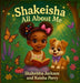 Shakeisha: All About Me by Shakeisha Jackson