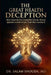 The Great Health Deception by Salah Snouda
