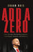 Add a Zero by Shaan Rais