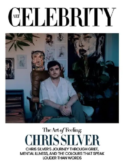 Chris Silver: The Art of Feeling by Art Celebrity Editorial
