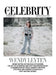 Wendy Leyten: The art of slowness, and why her lens never lies A celebration of visual honesty, intuitive creation, and finding stillness in a fast-mo by Art Celebrity Editorial