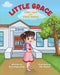 Little Grace: First Day of First Grade: A beautiful reminder that courage doesn't mean not being scared - it means trying anyway. by Nora Boghossian