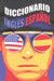 Diccionario Espanol/Ingles: Con Pronunciacion Figurada by Editorial Epoca