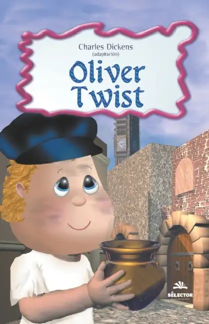Oliver Twist by Charles Dickens