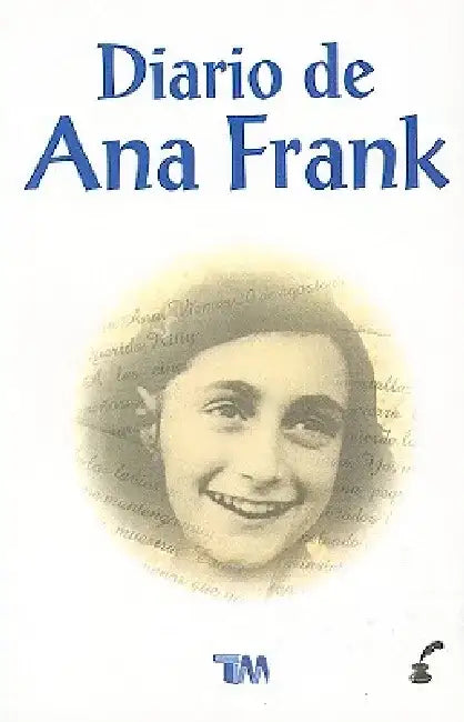 El Diario de Ana Frank = The Diary of Ann Frank by Ana Frank