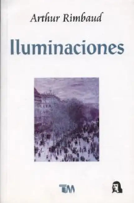 Iluminaciones by Arthur Rimbaud