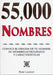 55,000 Nombres: Conoce El Origen de Tu Nombre, Su Numero Astrologico y Caracteristicas by Rose Laurent