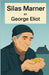 Silas Marner(Illustrated) by Eliot, George