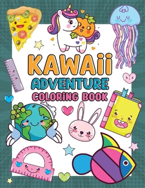Kawaii Adventure Book for Kids: Kawaii Coloring Book for Kids by Laura Bidden