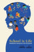 School Is Life: Progressive Education in the Philippines by Ani Rosa Almario, Tina Zamora