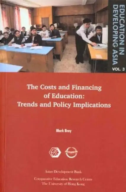Education in Developing Asia V 3 - The C by Mark Bray