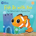 Fish Be With You by Fiel John Meria