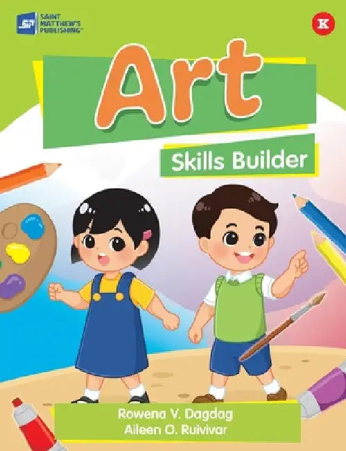 Art Skills Builder by Aileen O. Ruivivar