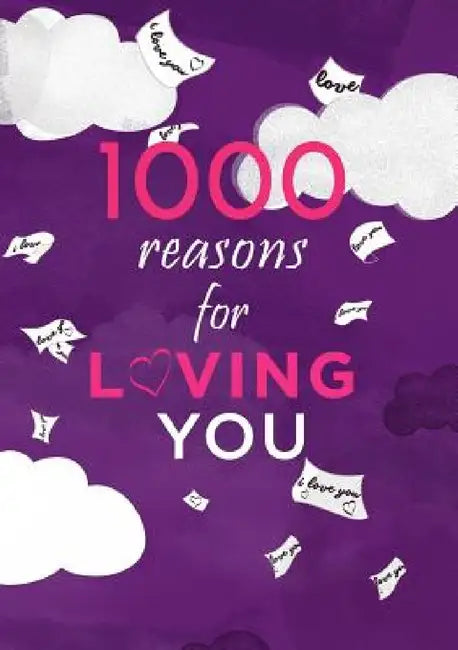1000 Reasons For Loving You by Eduard Magiar