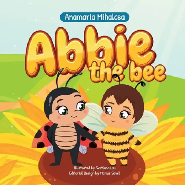Abbie the Bee by Anamaria Mihalcea
