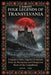 Folk Legends of Transylvania: Forgotten Tales, Legends & Ballads from the Romanian and Hungarian Heart of the Carpathians by E. Dorothy, E. Dorothy