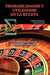 Probabilidades y Utilidades En La Ruleta: Las Matematicas de Las Apuestas Complejas by Catalin Barboianu